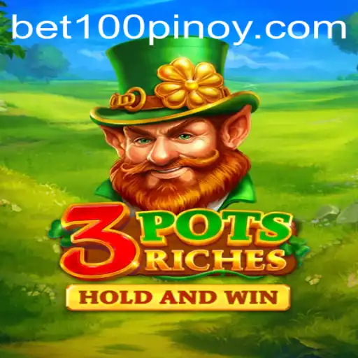 Exploring 3potsRiches: The Thrilling New Game with bet100